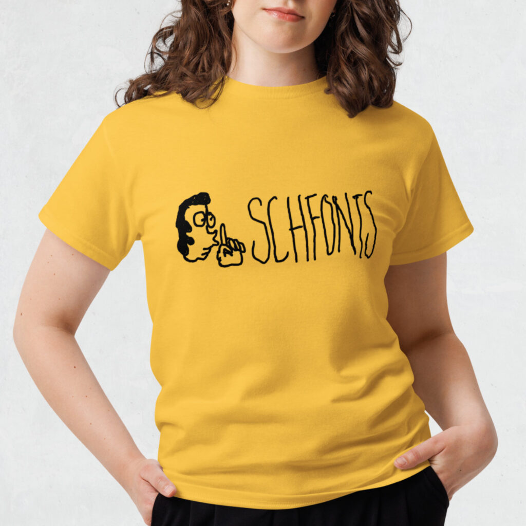 SchhhhFonts! Shirt